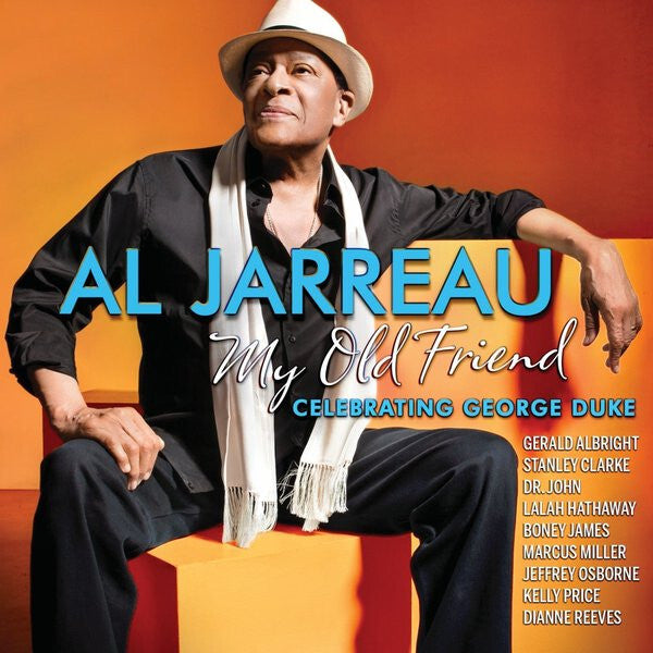 Al Jarreau - My Old Friend: Celebrating George Duke  - Al Jarreau - CD