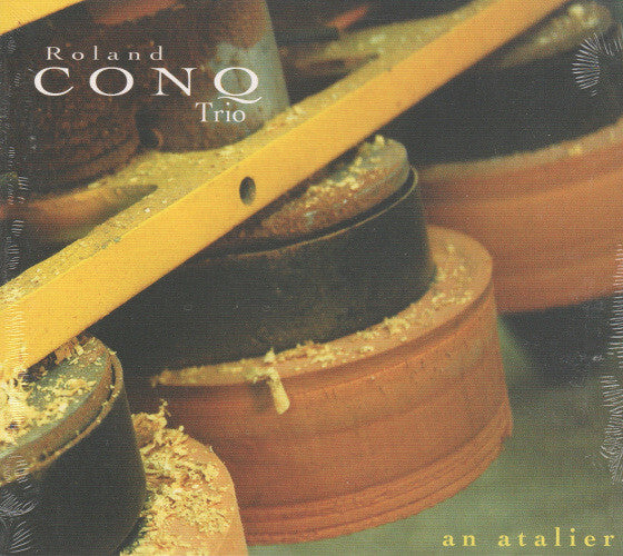 Roland Conq Trio - An Atalier - Roland Conq Trio - CD