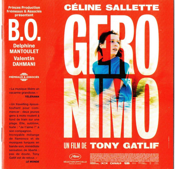 Delphine Mantoulet, Valentin Dahmani, Tony Gatlif - Geronimo (Bande Originale) - Tony Gatlif, Delphine Mantoulet, Valentin Dahmani - CD