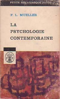La psychologie contemporaine - Fernand Lucien Mueller - Livre