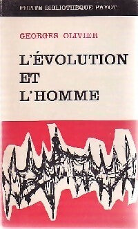 Livrenpoche : L'évolution et l'homme - G. Olivier - Livre
