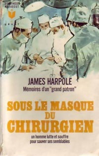 Sous le masque du chirurgien - James Harpole -  Géant - Livre