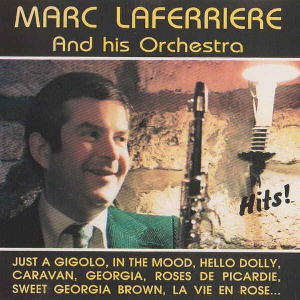 Marc Laferrière And His Orchestra* - Hits ! - Marc Laferrière And His Orchestra - CD