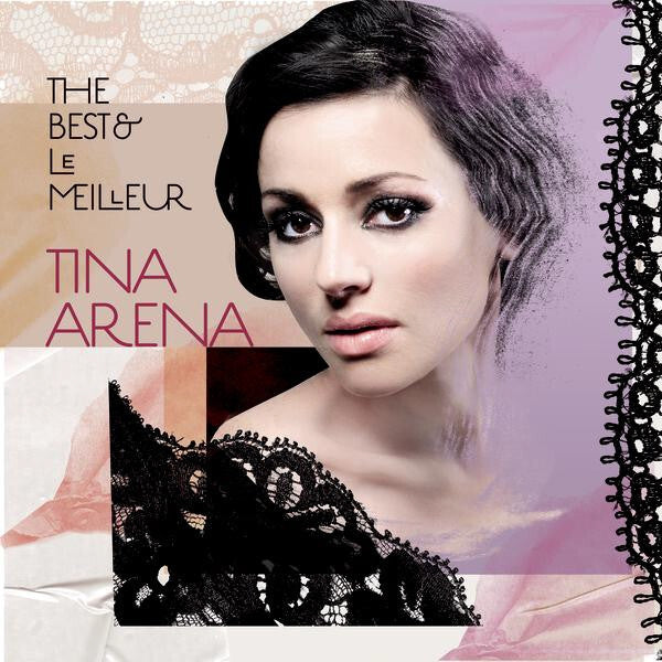 Tina Arena - The Best & Le Meilleur - Tina Arena - CD