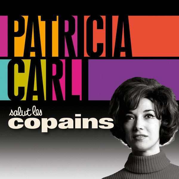 Patricia Carli - Salut Les Copains - Patricia Carli - CD