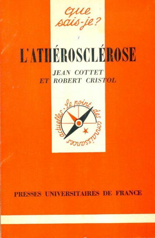 Livrenpoche : L'athérosclérose - Jean Cottet, R. Christol - Livre