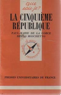 Livrenpoche : La cinquième République - Bruno Moschetto, De La Gorce - Livre