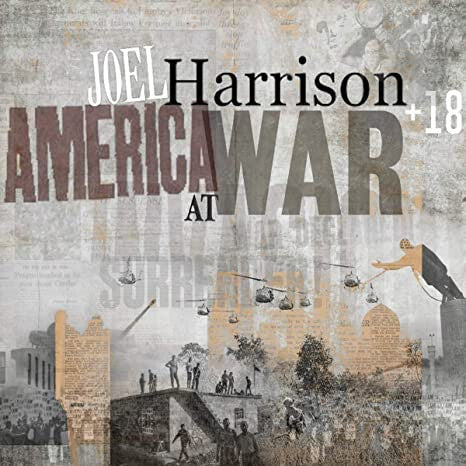 Joel Harrison (2) - America At War - Joel Harrison (2) - CD