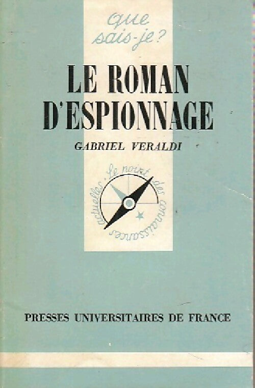 Livrenpoche : Le roman d'espionnage - Gabriel Veraldi - Livre