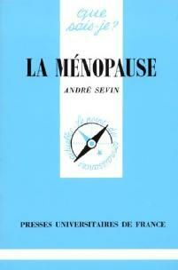 Livrenpoche : La ménopause - André Sevin - Livre