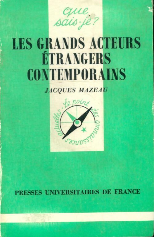 Livrenpoche : Les grands acteurs étrangers contemporains - Jacques Mazeau - Livre