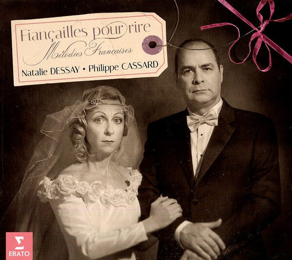 Natalie Dessay, Philippe Cassard - Fiançailles Pour Rire - Natalie Dessay, Philippe Cassard - CD