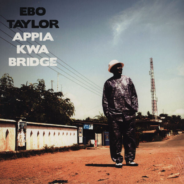 Ebo Taylor - Appia Kwa Bridge - Ebo Taylor - CD