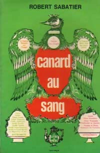 Livrenpoche : Canard au sang - Robert Sabatier - Livre