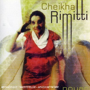 Cheikha Rimitti - Nouar - Cheikha Rimitti - CD