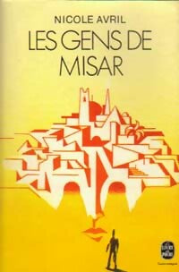 Livrenpoche : Les gens de Misar - Nicole Avril - Livre