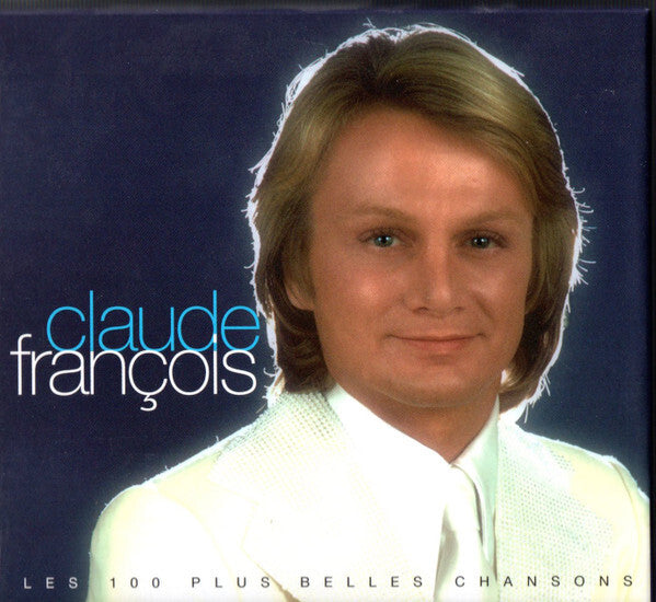 Claude François - Les 100 Plus Belles Chansons - Claude François - CD