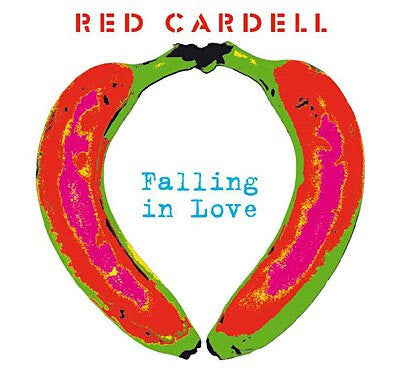 Red Cardell - Falling In Love - Red Cardell - CD