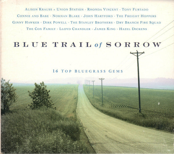 Collectif - Blue Trail Of Sorrow (16 Top Bluegrass Gems) - Collectif - CD