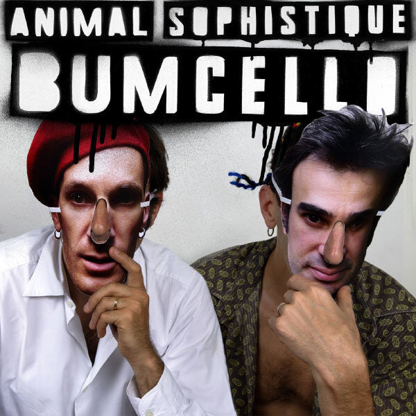 Bumcello - Animal Sophistiqué - Bumcello - CD