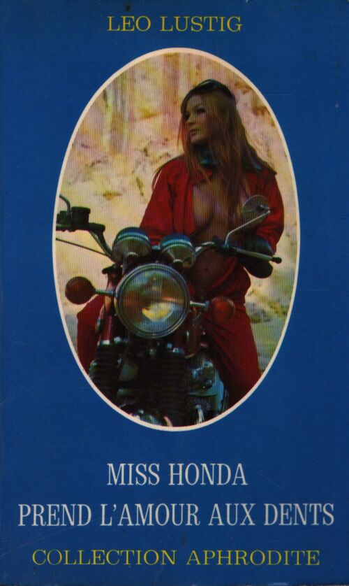 Miss Honda prend l'amour aux dents - Léo Lustig - Livre