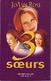 Livrenpoche : Trois soeurs - Joann Ross - Livre