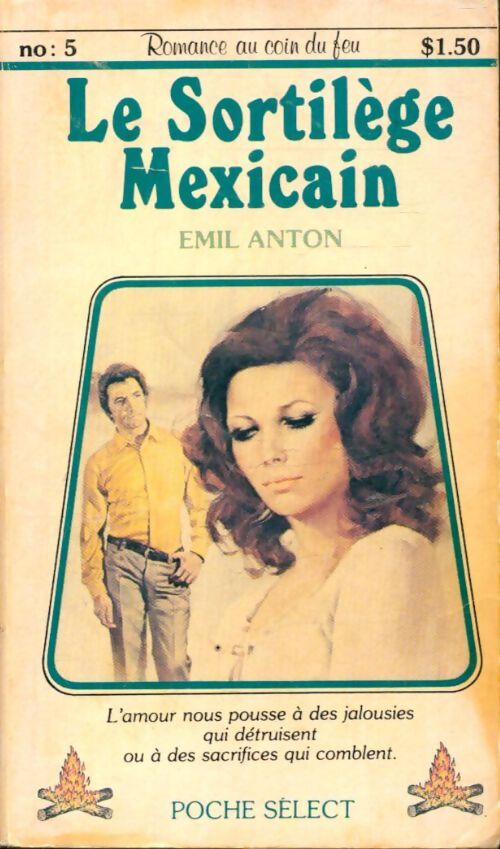 Livrenpoche : Le sortilège mexicain - Emil Anton - Livre