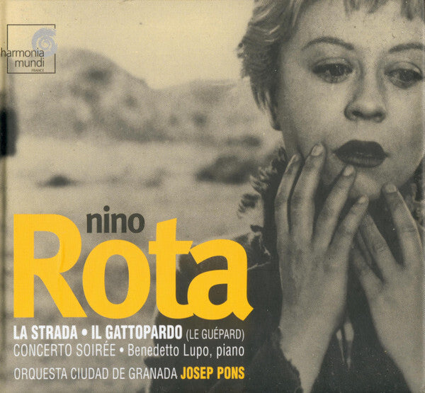 Nino Rota, Josep Pons, Orquesta Ciudad De Granada - La strada - Concerto soirée - Il gattopardo - Nino Rota, Orquesta Ciudad De Granada, Josep Pons - CD