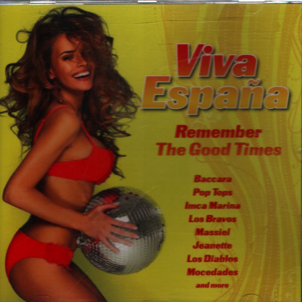 Viva España : Remember the good times - Collectif - CD