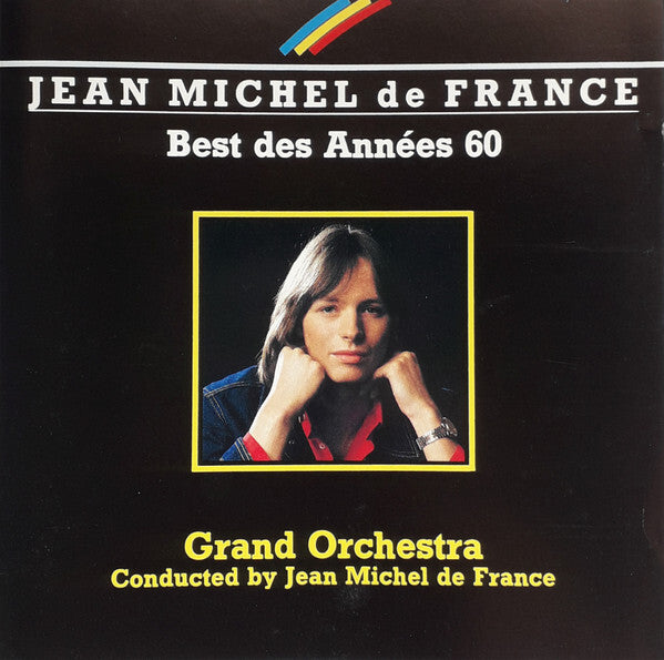 Jean Michel De France - Best des années 60 - Jean Michel De France - CD