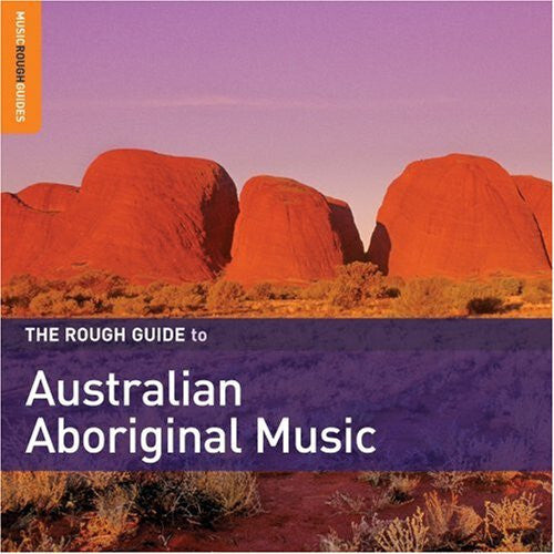 The rough guide to Australian aboriginal music - Collectif - CD
