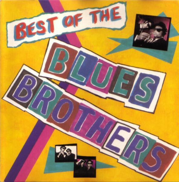 The Blues Brothers - Best of the Blues Brothers - The Blues Brothers - CD