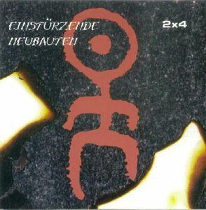 Einstürzende Neubauten - 2x4 - Einstürzende Neubauten - CD