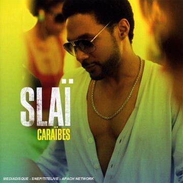 Slaï - Caraïbes - Slaï - CD