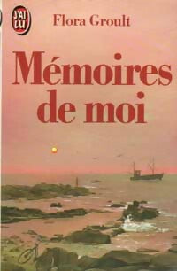 Livrenpoche : Mémoires de moi - Flora Groult - Livre