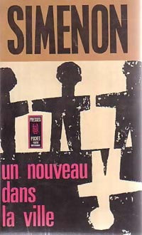 Livrenpoche : Un nouveau dans la ville - Georges Simenon - Livre