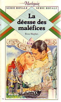 Livrenpoche : La déesse des maléfices - Rose Hughes - Livre