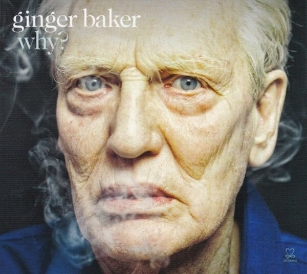 Ginger Baker - Why? - Ginger Baker - CD