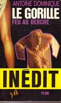 Livrenpoche : Feu au derche - Antoine-L. Dominique - Livre