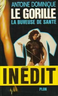 Livrenpoche : La buveuse de santé - Antoine-L. Dominique - Livre