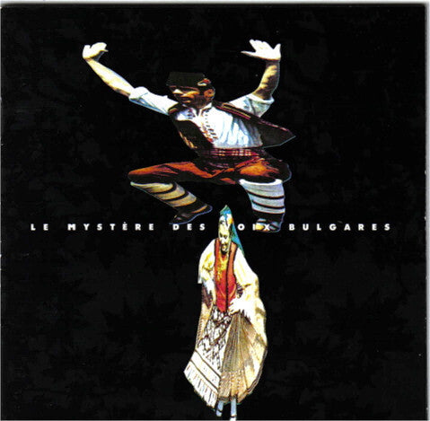 Le Mystère Des Voix Bulgares - Le Mystère Des Voix Bulgares - le Mystère des Voix Bulgares - CD