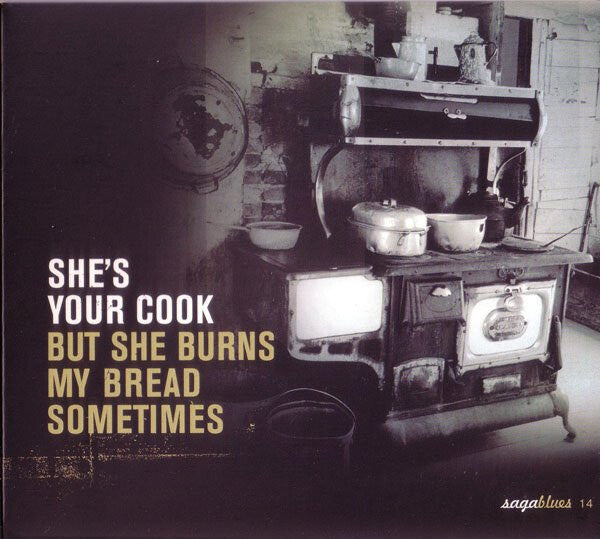 Collectif - She's Your Cook... But She Burns My Bread Sometimes - Collectif - CD