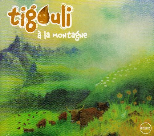 A la Montagne (Import) - Tigouli - CD