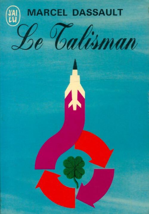 Livrenpoche : Le Talisman - Marcel Dassault - Livre