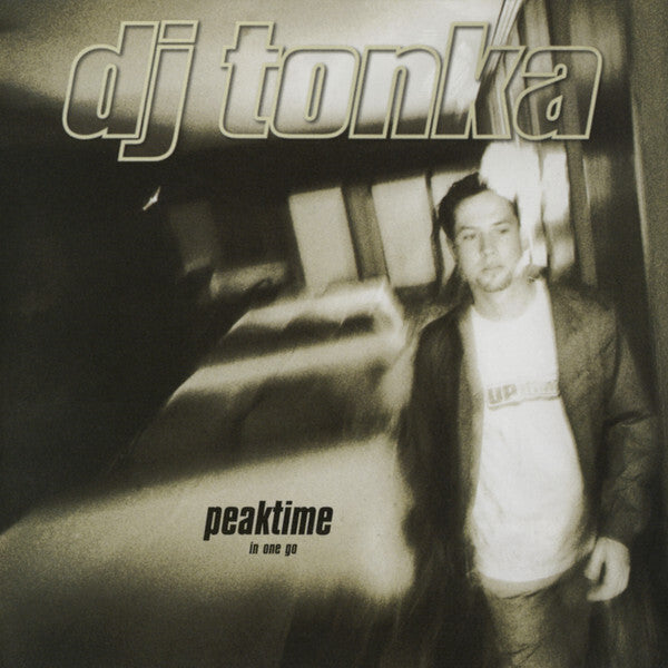 DJ Tonka - Peaktime (In One Go) - DJ Tonka - CD