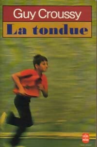 Livrenpoche : La tondue - Guy Croussy - Livre