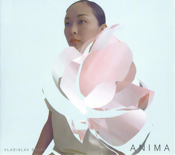Vladislav Delay - Anima - Vladislav Delay - CD