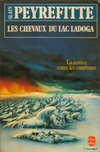 Livrenpoche : Les chevaux du Lac Ladoga - Alain Peyrefitte - Livre