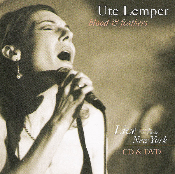 Ute Lemper - Blood & Feathers - Live From The Cafe Carlyle, New York - Ute Lemper - CD