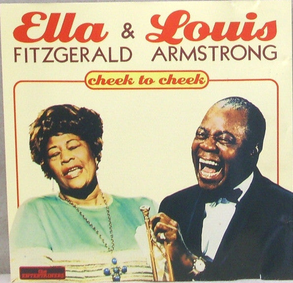Ella Fitzgerald & Louis Armstrong - Cheek To Cheek - Ella Fitzgerald & Louis Armstrong - CD